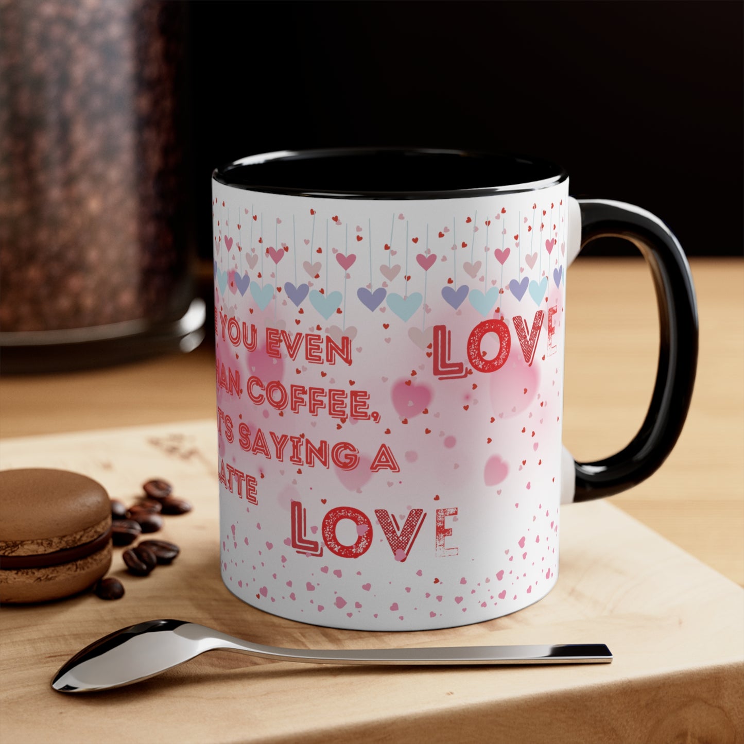 I Love You Even More Than Coffee" Two-Tone Coffee Mug - Brewed Affection!