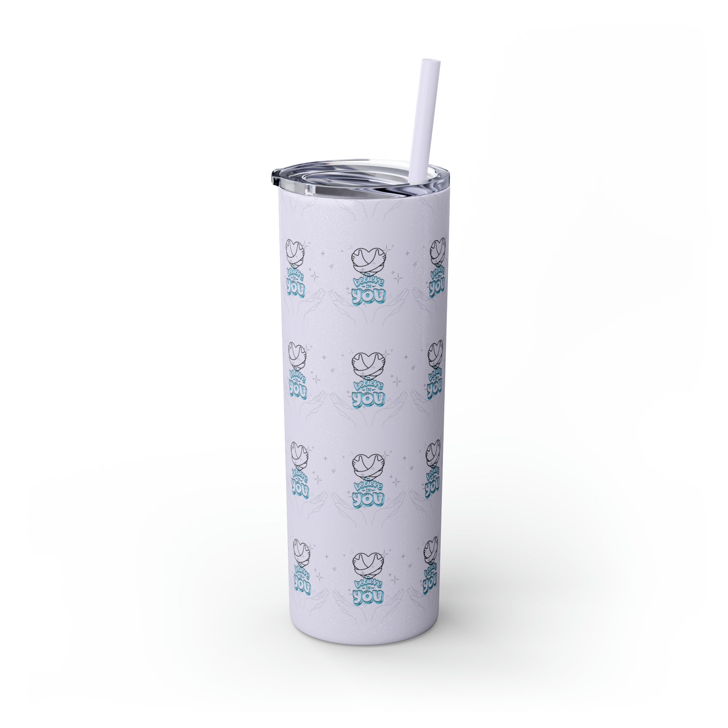 Believe In You Hot/Cold Skinny Tumbler with Straw, 20oz