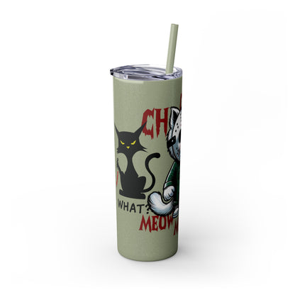 Meow Scary Funny Bloody Cat with Knife Skinny Tumbler with Straw, 20oz