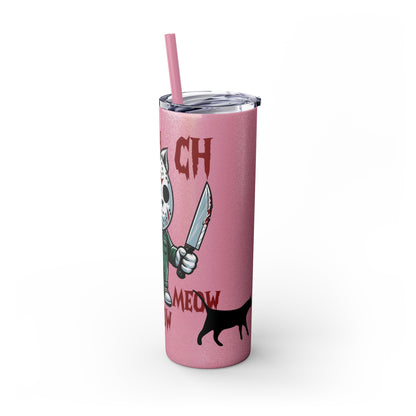 Meow Scary Funny Bloody Cat with Knife Skinny Tumbler with Straw, 20oz