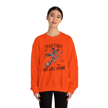 Embrace the cozy comfort of the "Dead Tired But Still Fly" sweatshirt - your ticket to effortless style and unbeatable coziness.