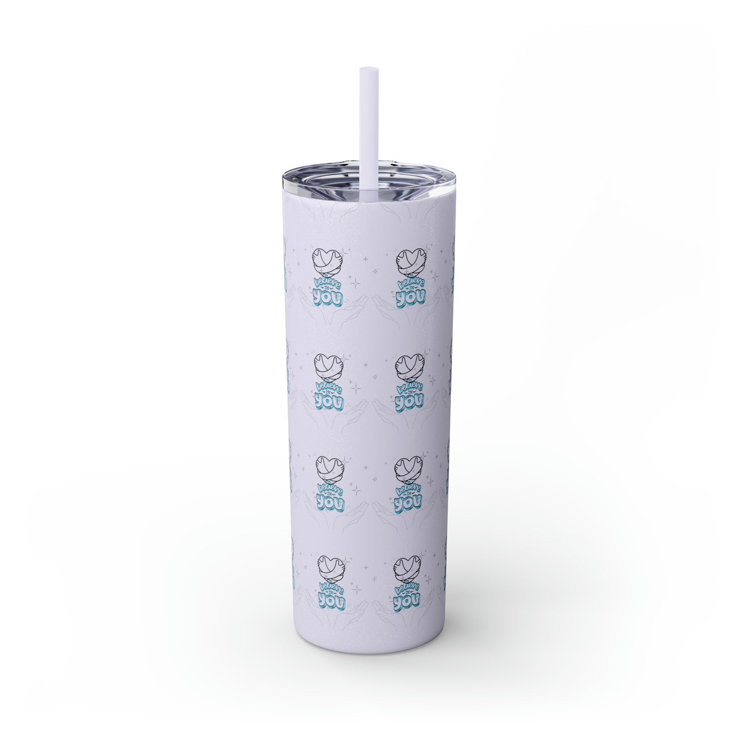 Believe In You Hot/Cold Skinny Tumbler with Straw, 20oz